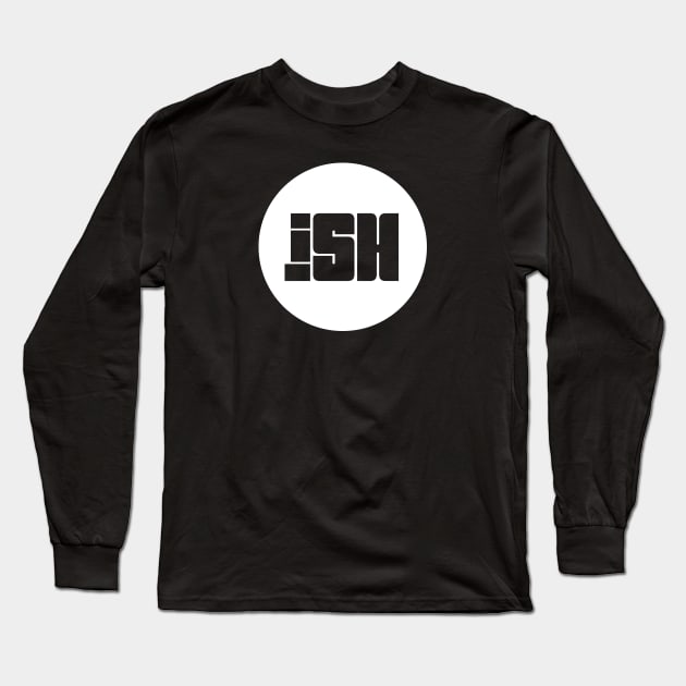 iSH Original White Logo Long Sleeve T-Shirt by iSH